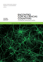 Encontro com as Ciências Cognitivas: Cognição, Emoção e Ação