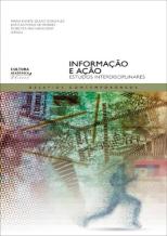 Informação e Ação: Estudos Interdisciplinares